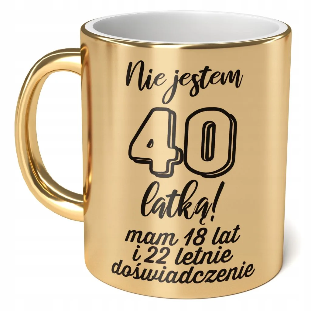 Kubek ceramiczny 330 ml Nie jestem 40 Na 40 Urodziny Prezent Dla Kobiety