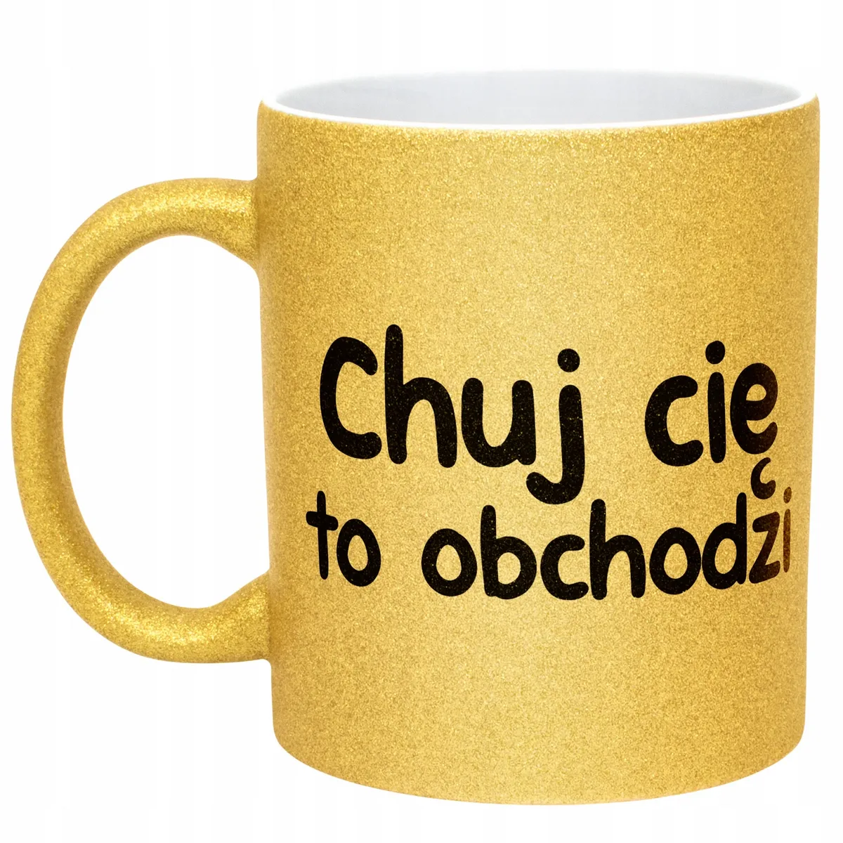 Złoty Kubek Brokatowy Ch*j Cię To Obchodzi Zabawny Prezent