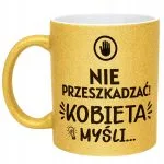 Złoty kubek brokatowy Dzień Kobiet Zabawny Prezent Upominek Dla Kobiety