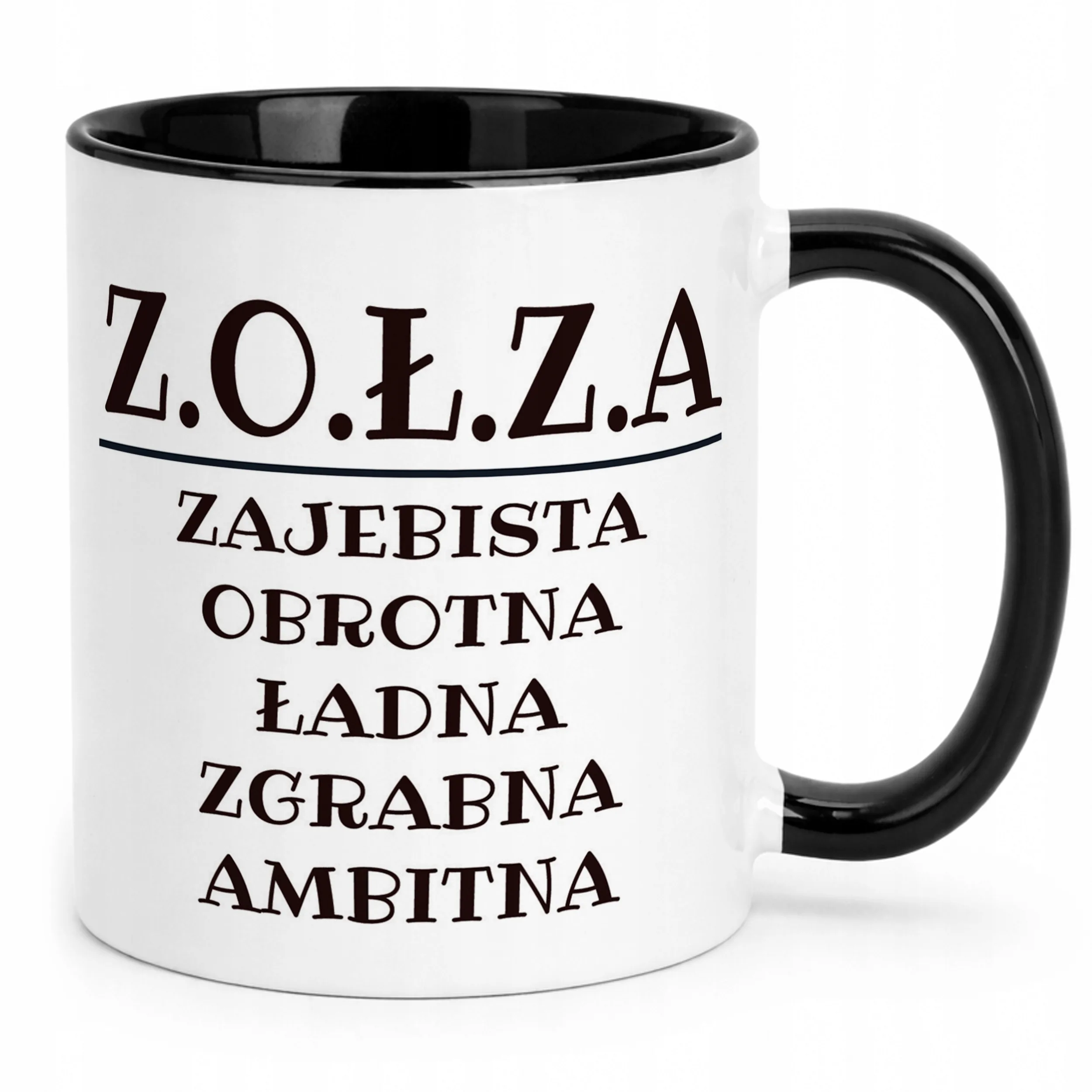 Kubek Czarny Z.O.Ł.Z.A Dla Kobiety Śmieszny Zabawny Prezent