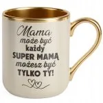 Kubek Premium Złoty Ecru Dzień Matki Dla Mamy Prezent Super Mama