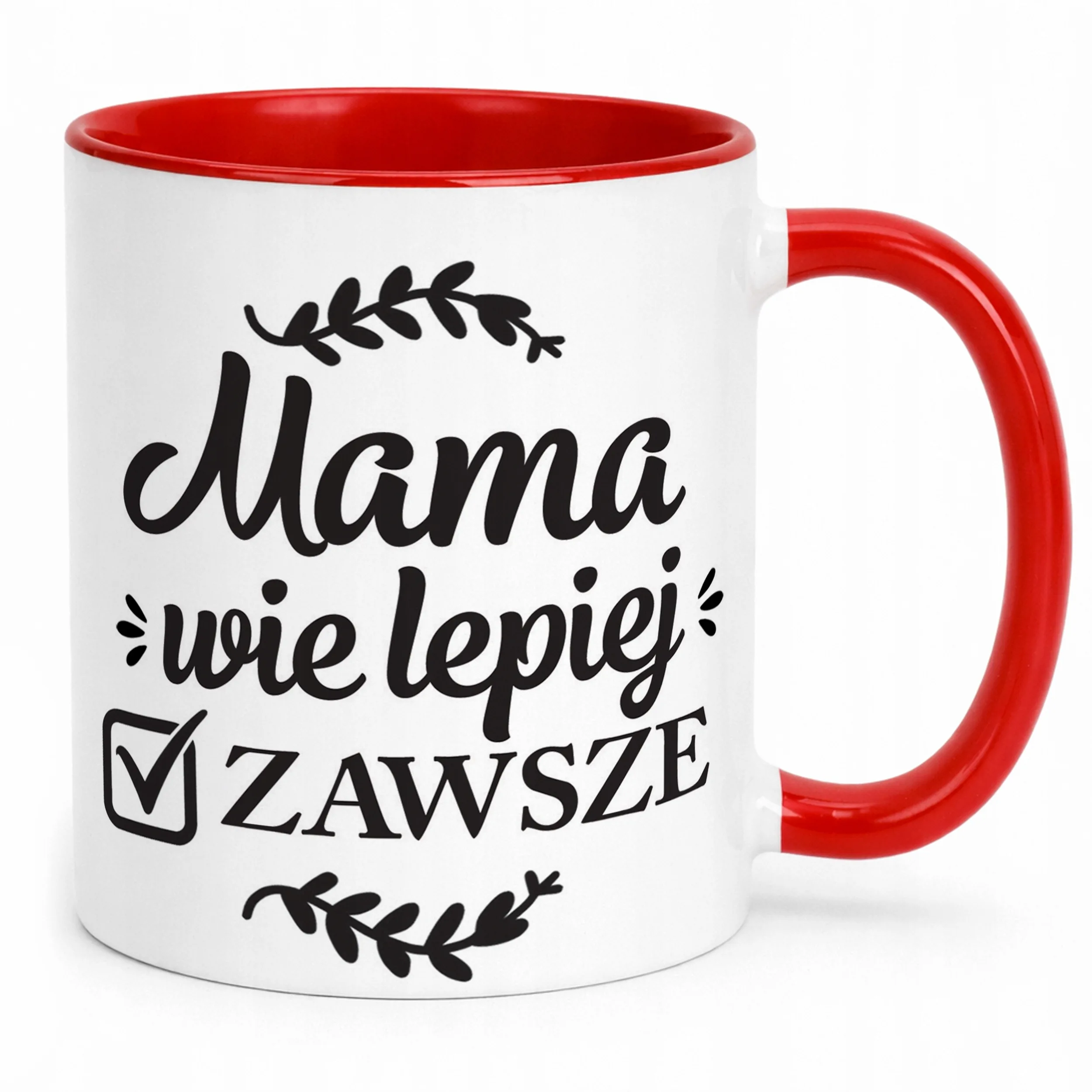 Kubek Czerwony Dzień Matki Dla Mamy Prezent Mama Wie Lepiej Zawsze
