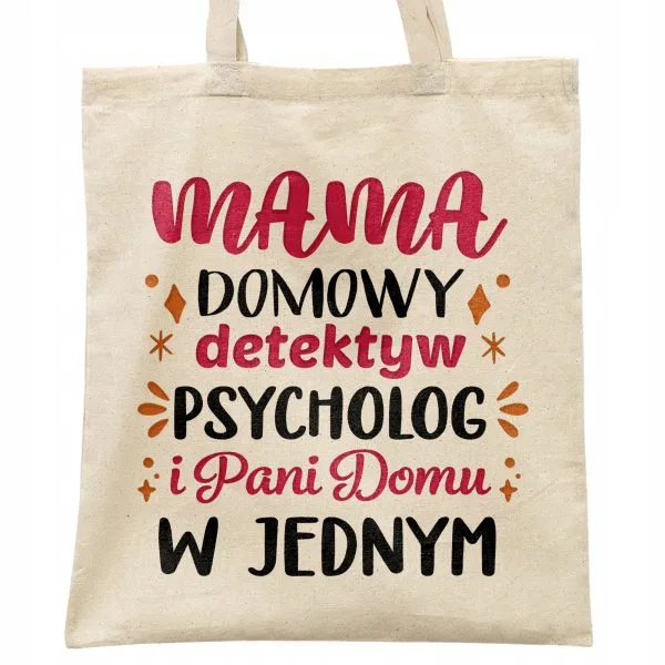 Torba bawełniana na zakupy Dzień Matki Dla Mamy Prezent Detektyw Psycholog