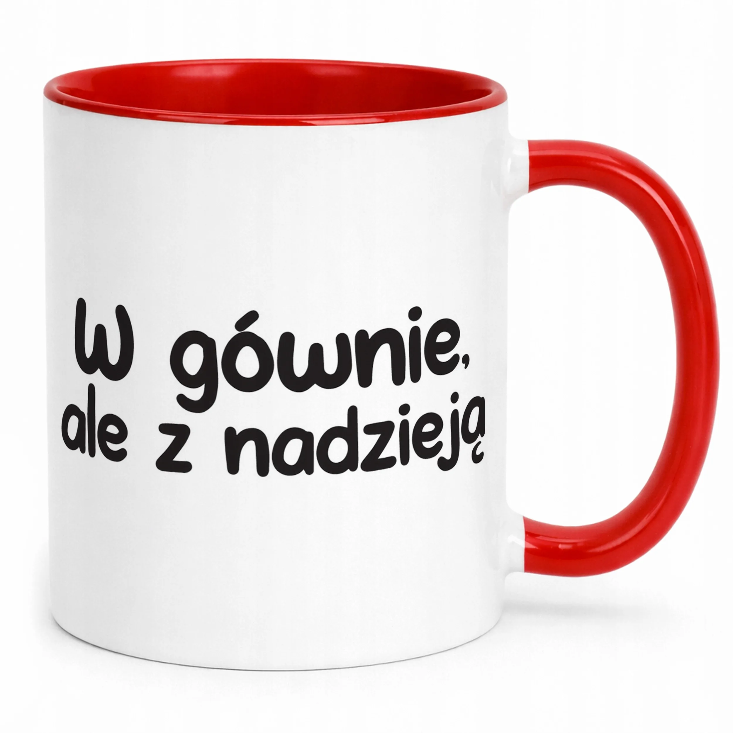 Kubek Czerwony W Gównie Ale Z Nadzieją Śmieszny Zabawny Prezent