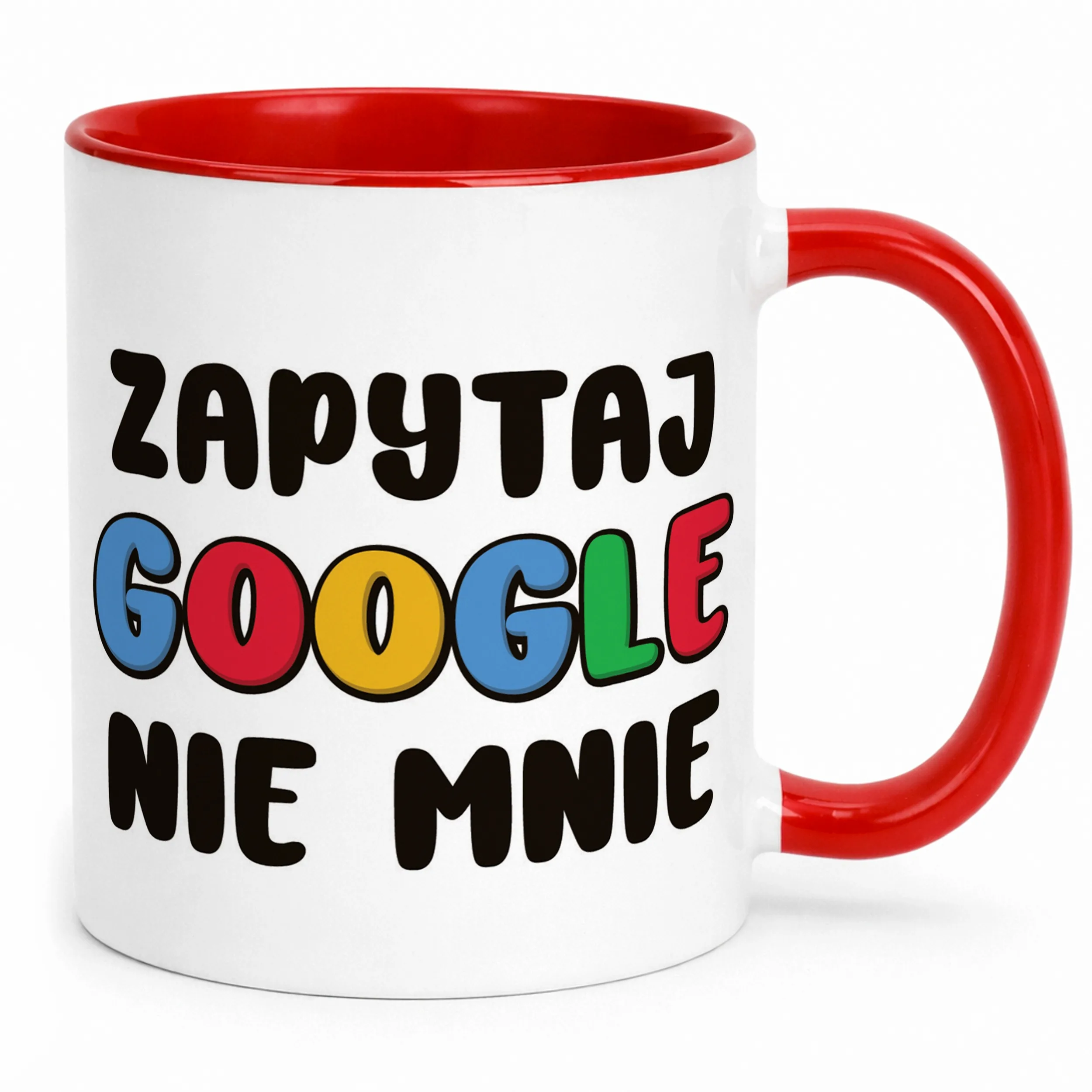 Kubek Czerwony Zapytaj Google Nie Mnie Śmieszny Zabawny Prezent