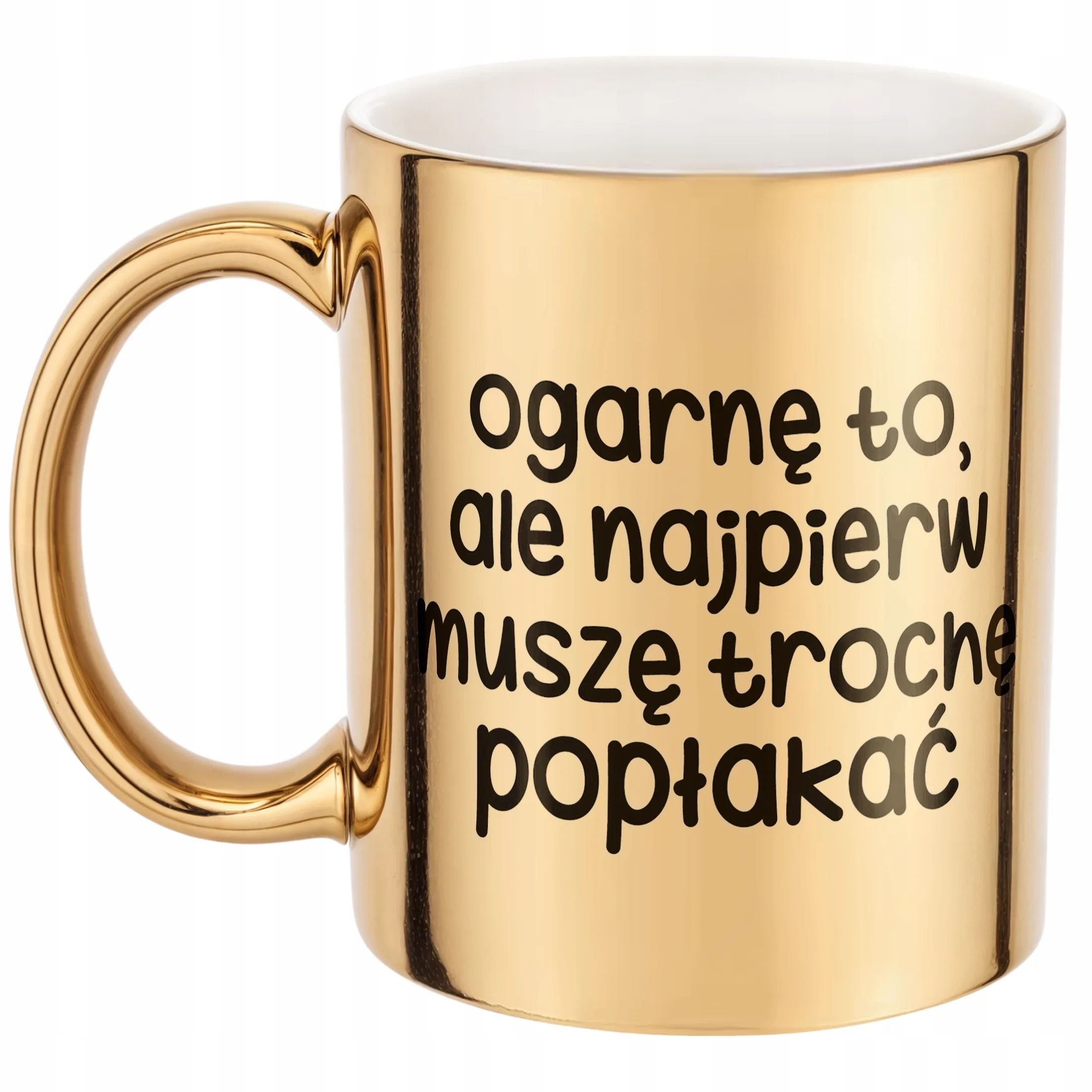 Złoty Kubek Ogarnę To Ale Najpierw Śmieszny Zabawny Prezent