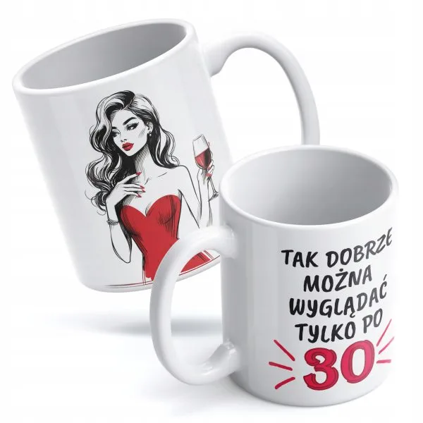 Kubek ceramiczny 330 ml Tak dobrze można wyglądać po 30 Urodziny Prezent