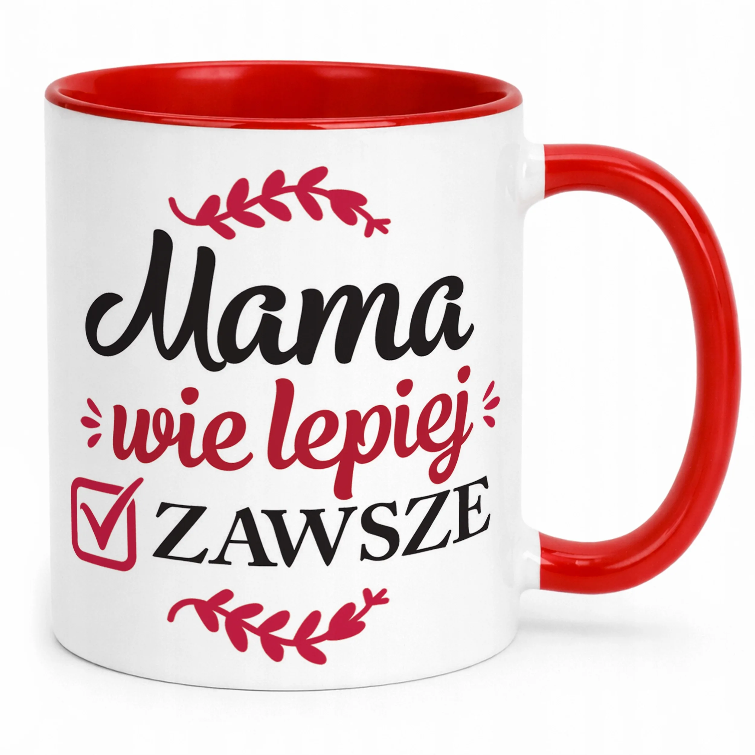 Kubek Czerwony Dzień Matki Dla Mamy Prezent Mama Wie Lepiej Zawsze