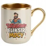 Kubek Premium Złoty Ecru Dzień Ojca Tatusiowy Eliksir Mocy Prezent