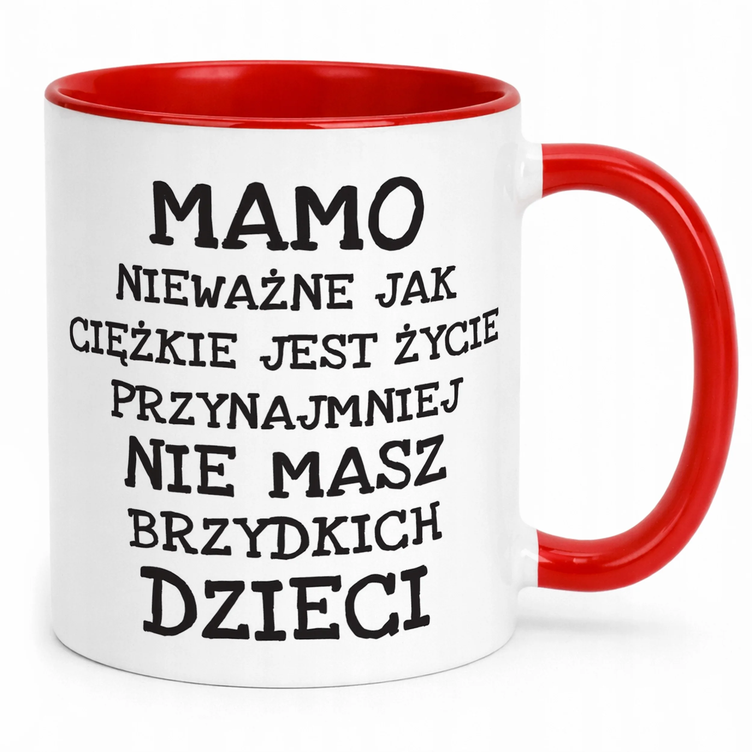 Kubek ceramiczny Dzień Matki Mamo Nieważne Jak Prezent Dla Mamy