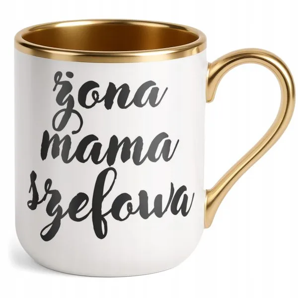 Kubek Premium Złoty Żona Mama Szefowa Dla Kobiety Prezent Upominek