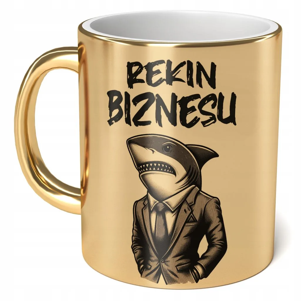 Kubek Złoty ceramiczny 330 ml Dla Rekina Biznesu Zabawny Prezent Upominek