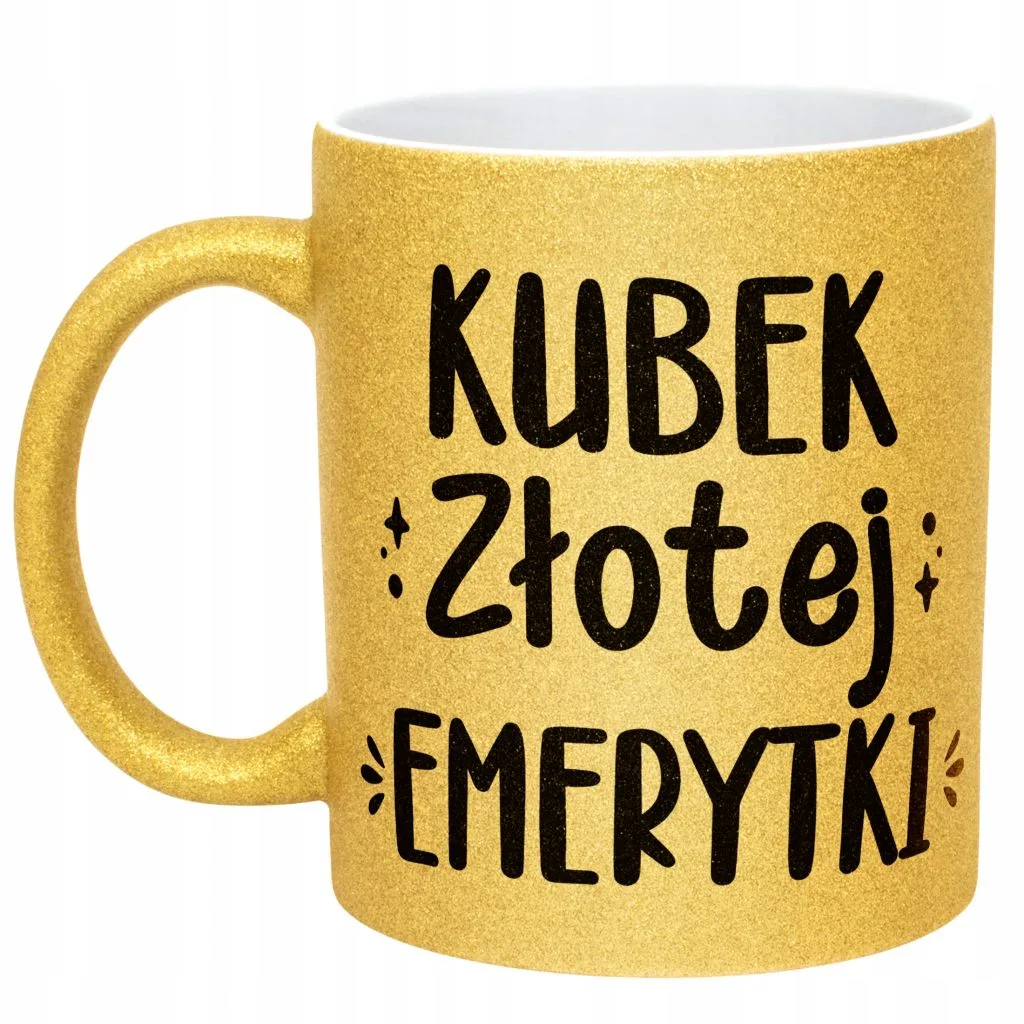 Złoty kubek brokatowy Z okazji Emerytury Dla Emerytki Prezent