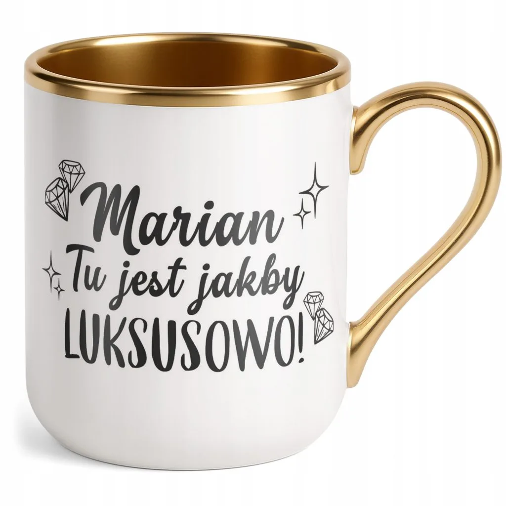 Kubek Premium Złoty Marian Tu Jest Jakby Luksusowo Zabawny Prezent