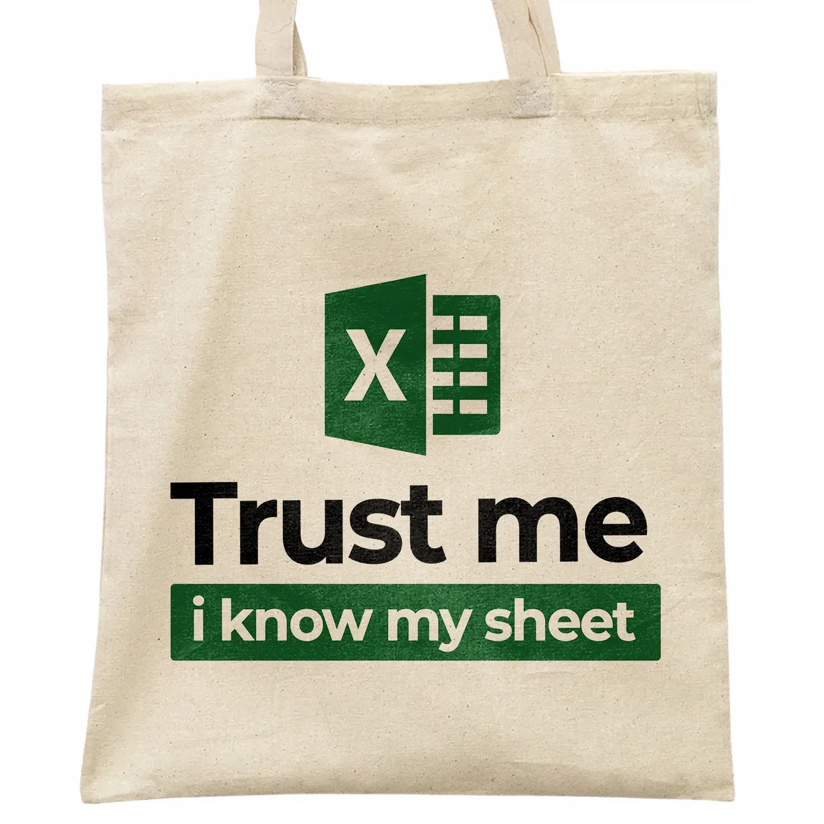 Torba bawełniana na zakupy Trust Me Excel Zabawny Prezent