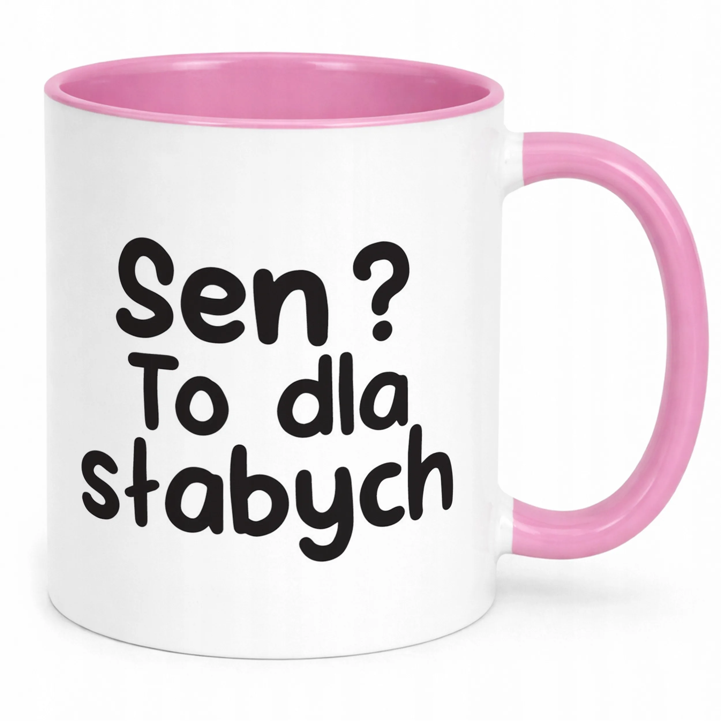 Kubek Różowy Sen To Dla Słabych Śmieszny Zabawny Prezent