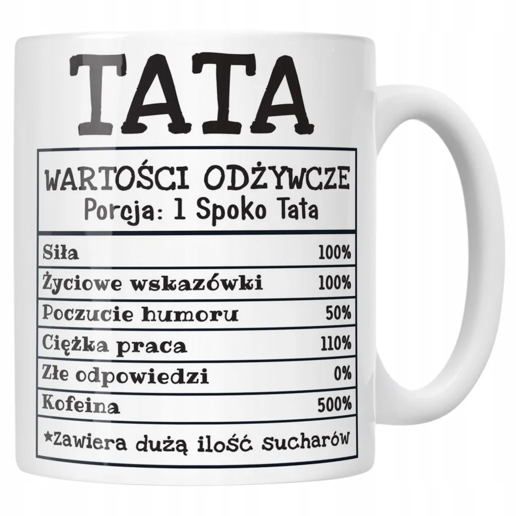 Kubek ceramiczny Dzień Ojca Tata Wartości Odżywcze Tabela Prezent