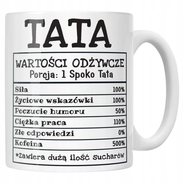 Kubek ceramiczny Dzień Ojca Tata Wartości Odżywcze Tabela Prezent