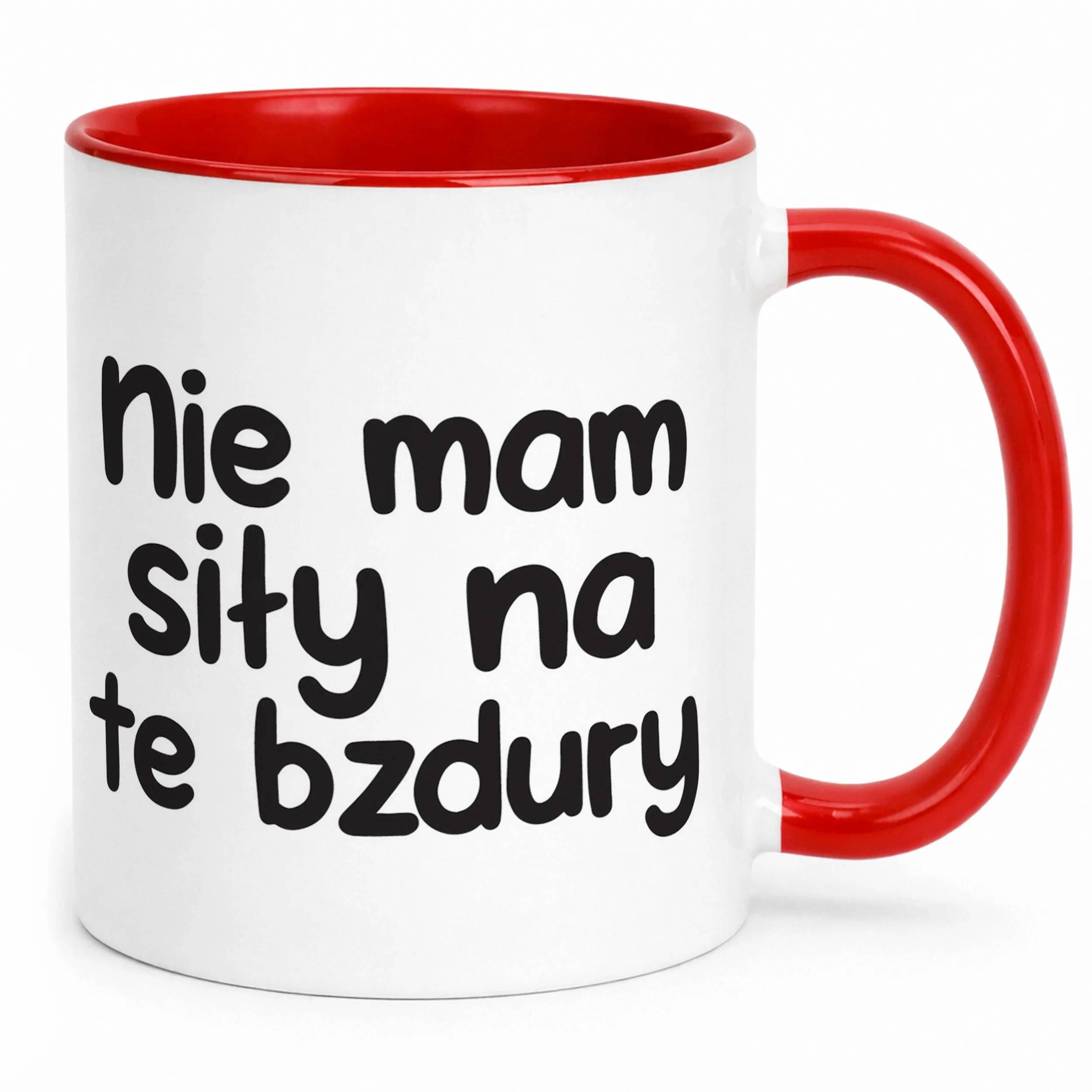 Kubek Czerwony Nie Mam Siły Na Te Bzdury Śmieszny Zabawny Prezent