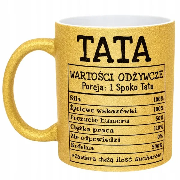 Złoty kubek brokatowy Dzień Ojca Tata Wartości Odżywcze Tabela Prezent