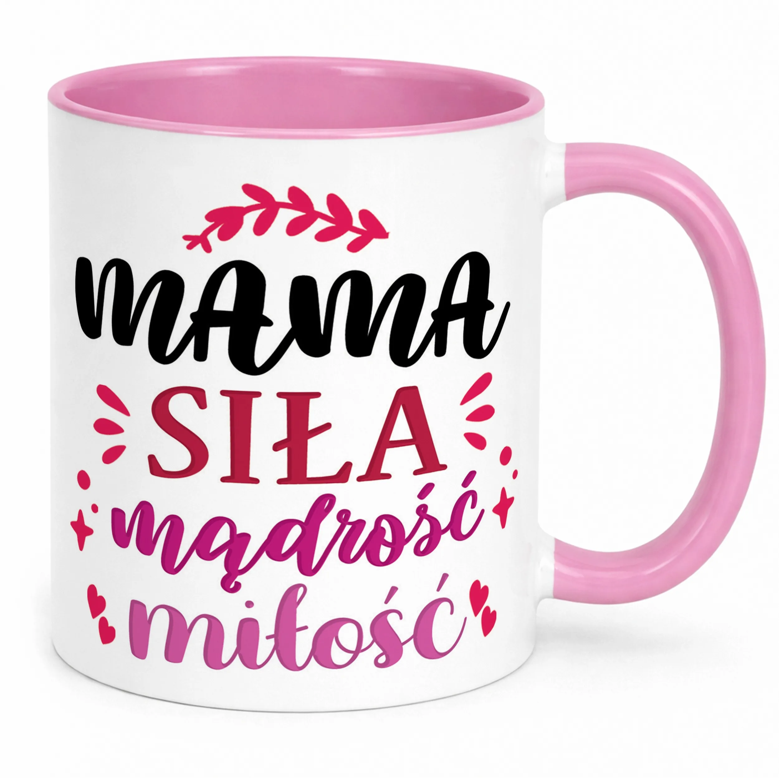 Kubek Różowy Dzień Matki Dla Mamy Prezent Siła Mądrość Miłość Mama