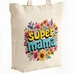 Torba bawełniana premium na zakupy Dzień Matki Prezent Super Mama