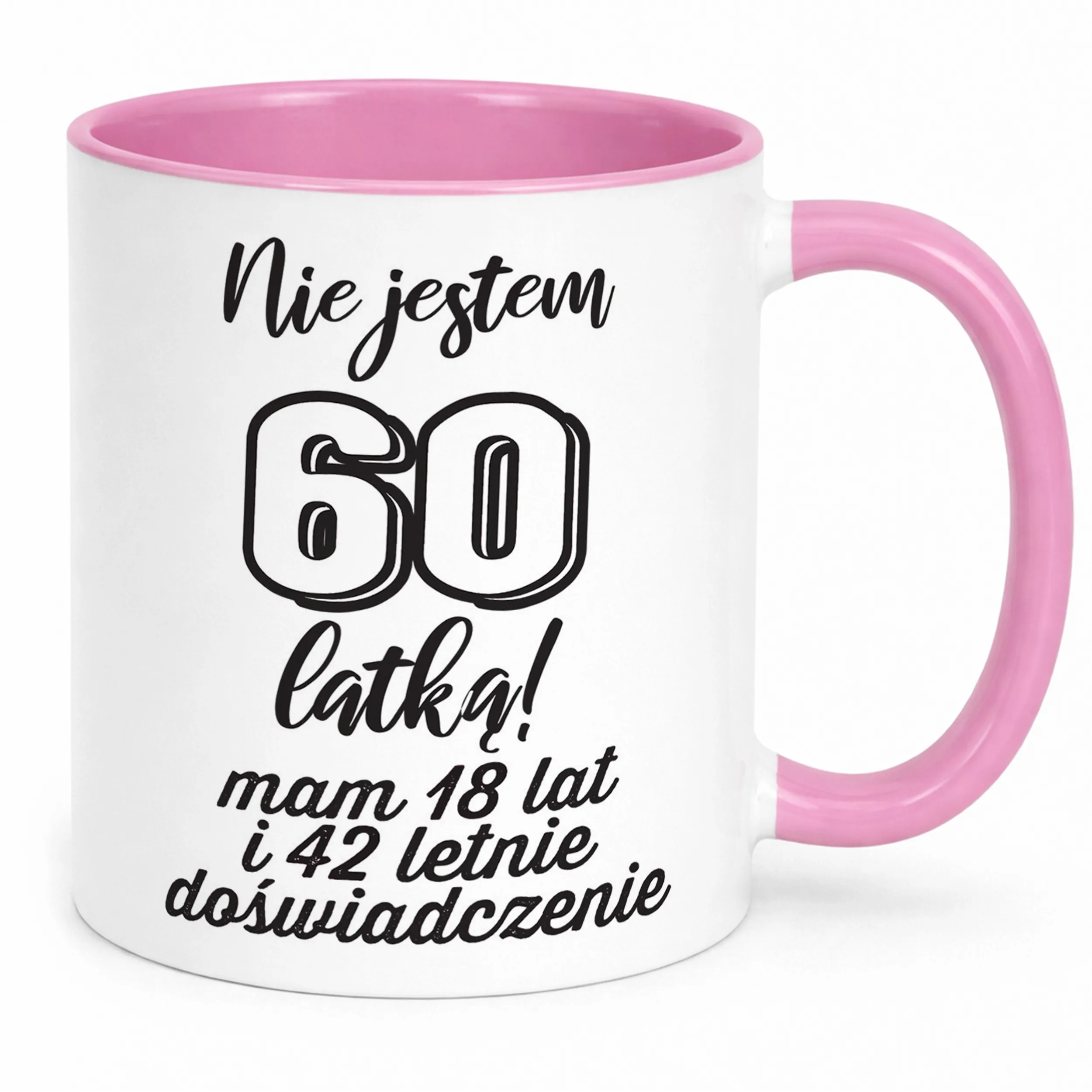 Kubek Różowy Nie Jestem 60 latką Prezent Dla Kobiety Urodziny