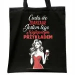 Torba bawełniana czarna na zakupy Cuda Się Zdarzają Dzień Kobiety