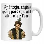 Kubek ceramiczny 1670 Andrzeju Chętnie Byśmy Porozmawiali Jan Paweł