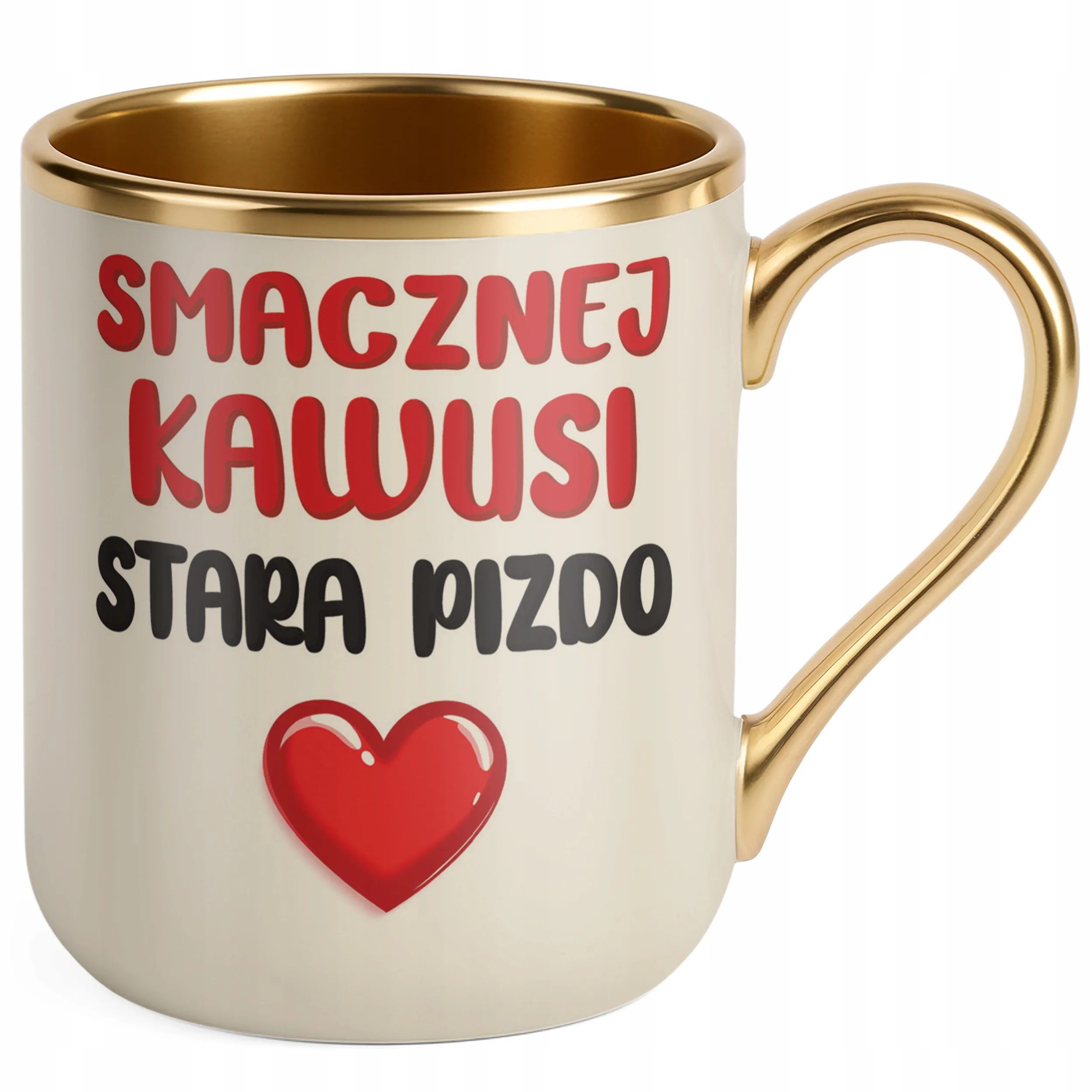 Kubek Premium Złoty Ecru Smacznej Kawusi Stara Piz*o Śmieszny Zabawny