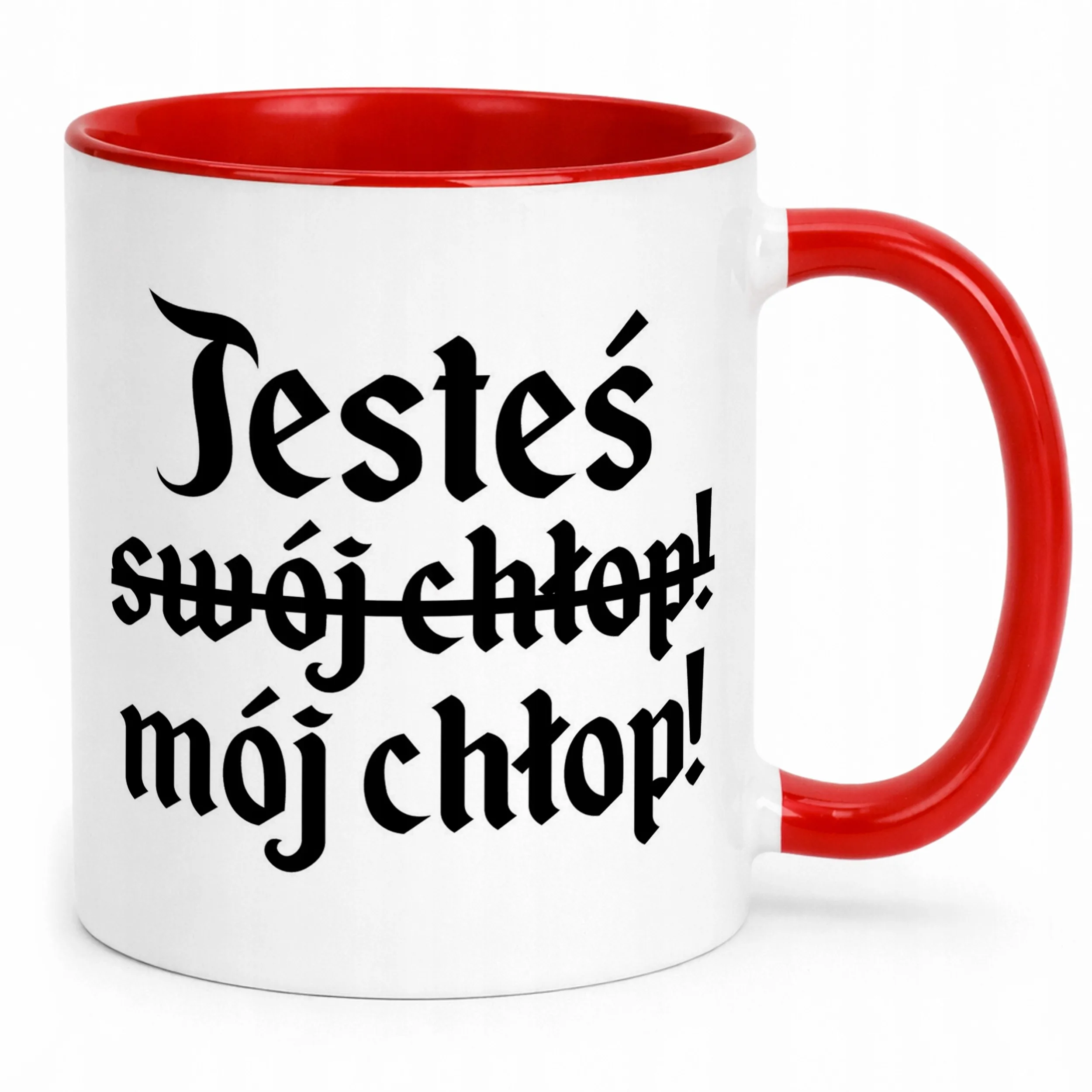Kubek ceramiczny 1670 Jesteś Swój Chłop Mój Chłop Jan Paweł Prezent