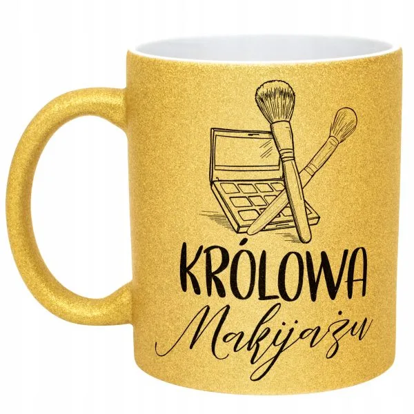 Złoty kubek brokatowy Królowa Makijażu Dla Makijażystki Prezent Upominek
