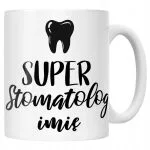 Kubek Ceramiczny Personalizowany Super Stomatolog Prezent Upominek