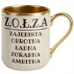 Kubek Premium Złoty Ecru Z.O.Ł.Z.A Dla Kobiety Śmieszny Prezent