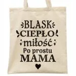 Torba bawełniana na zakupy Dzień Matki Dla Mamy Prezent Blask Ciepło