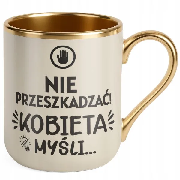 Kubek Premium Złoty Ecru Dzień Kobiet Zabawny Prezent Upominek Dla Kobiety