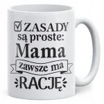 Kubek ceramiczny Dzień Matki Dla Mamy Prezent Zasady Są Proste