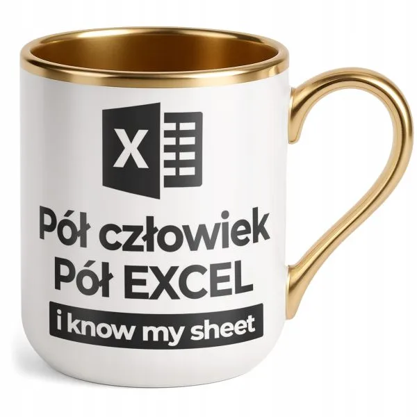 Kubek Premium Złoty Pół Człowiek Pół Excel Praca Zabawny Prezent