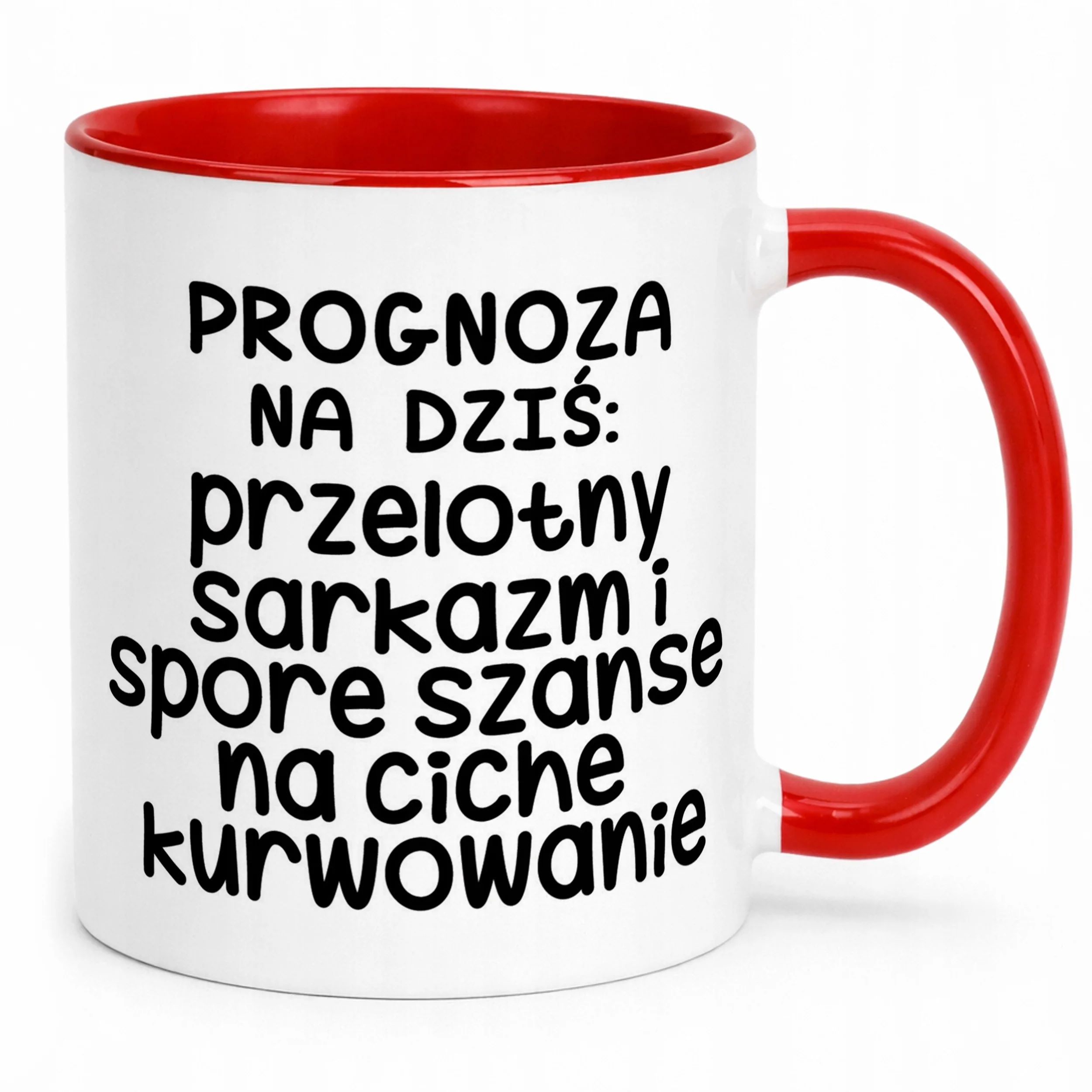 Kubek Czerwony Progonoza Pogody Na Dziś Śmieszny Zabawny Prezent