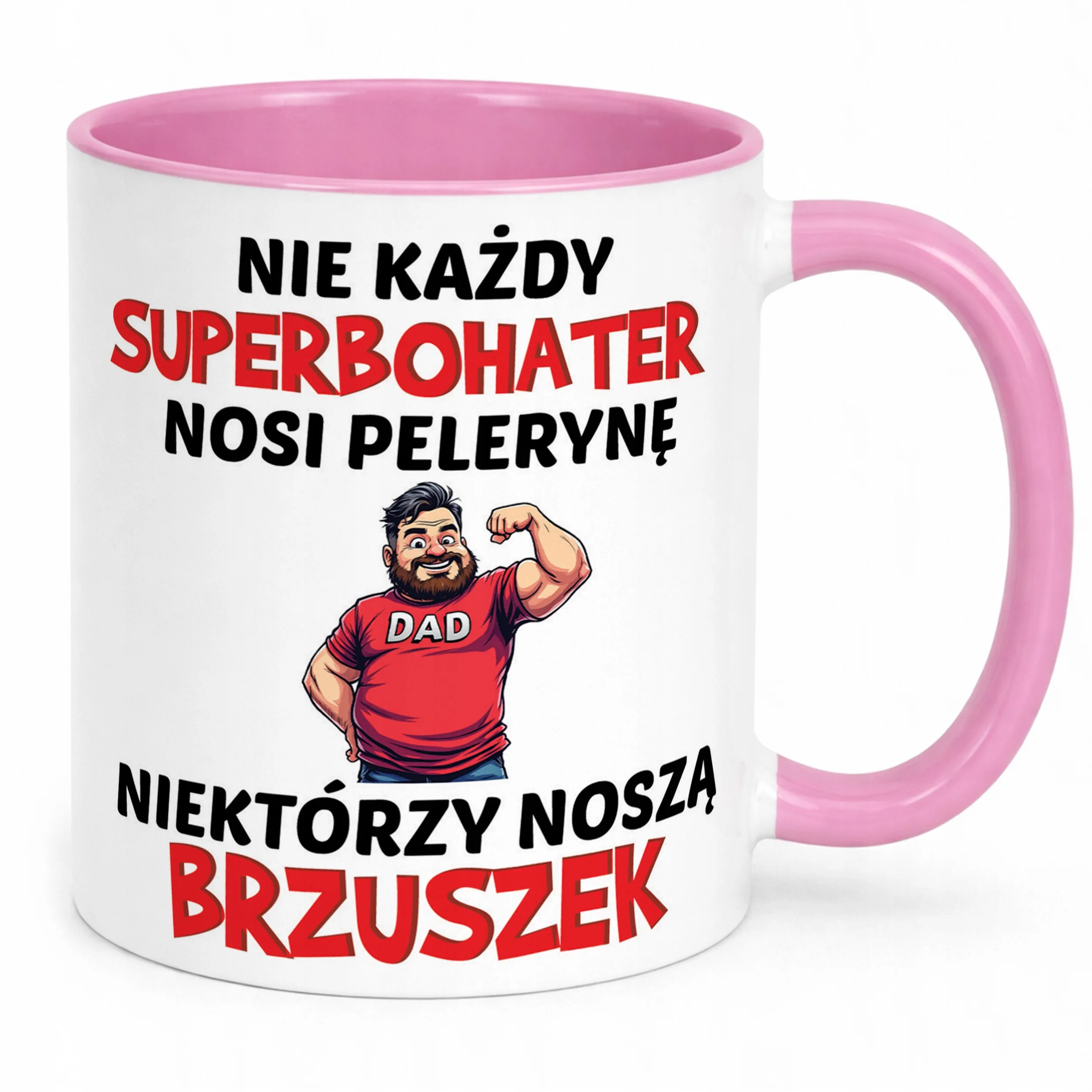 Kubek Różowy Dzień Ojca Dla Taty Nie Każdy Bohater Prezent