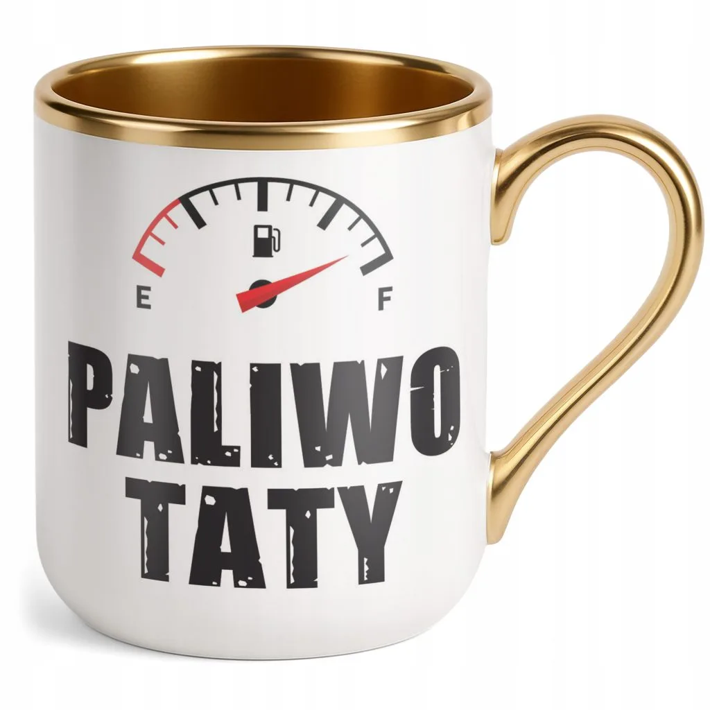 Kubek Premium Złoty Dzień Ojca Dla Taty Paliwo Taty Prezent