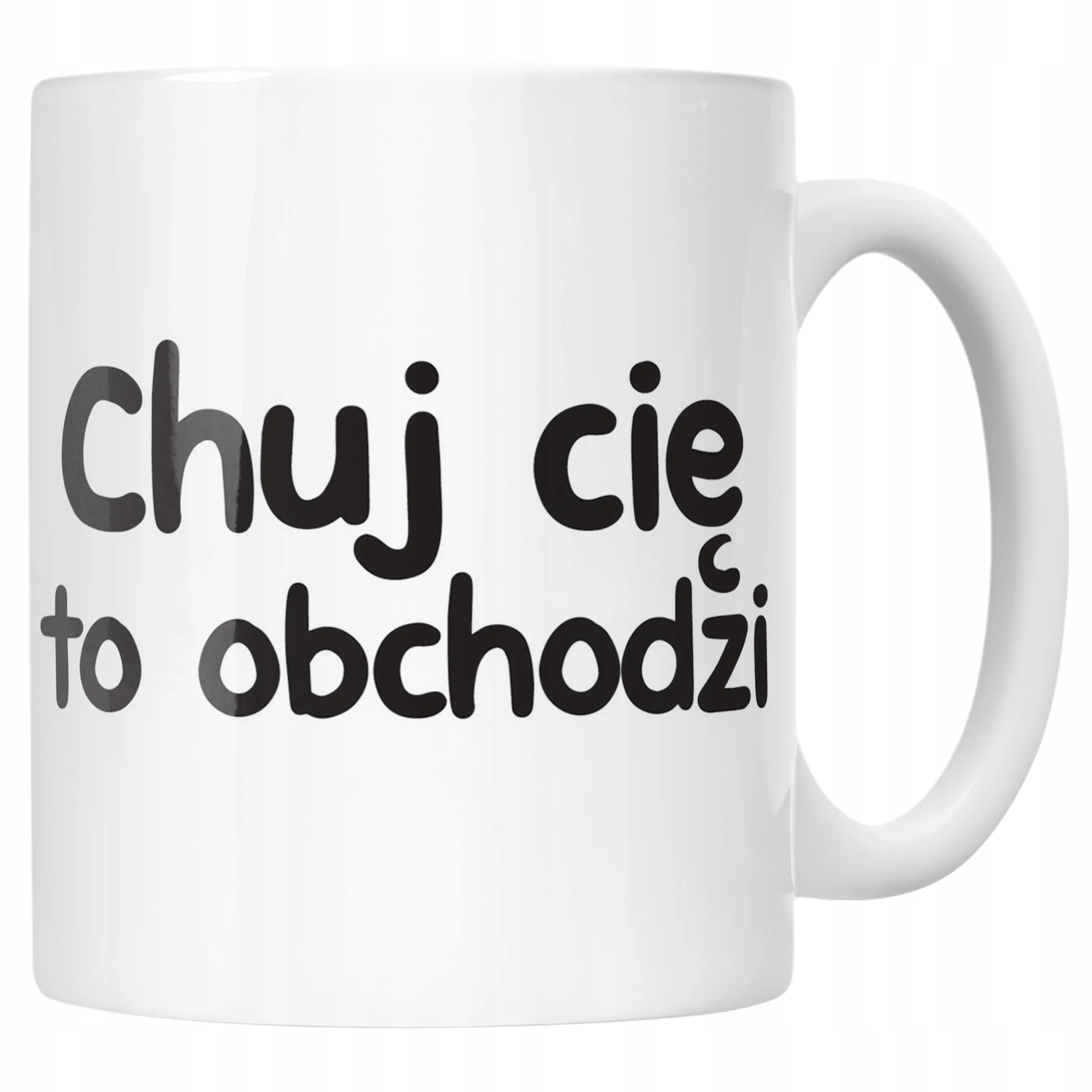 Kubek ceramiczny Ch*j Cię To Obchodzi Śmieszny Zabawny Prezent