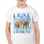 Koszulka biała dziecięca I Eat Cement viral tiktok brainrot mem