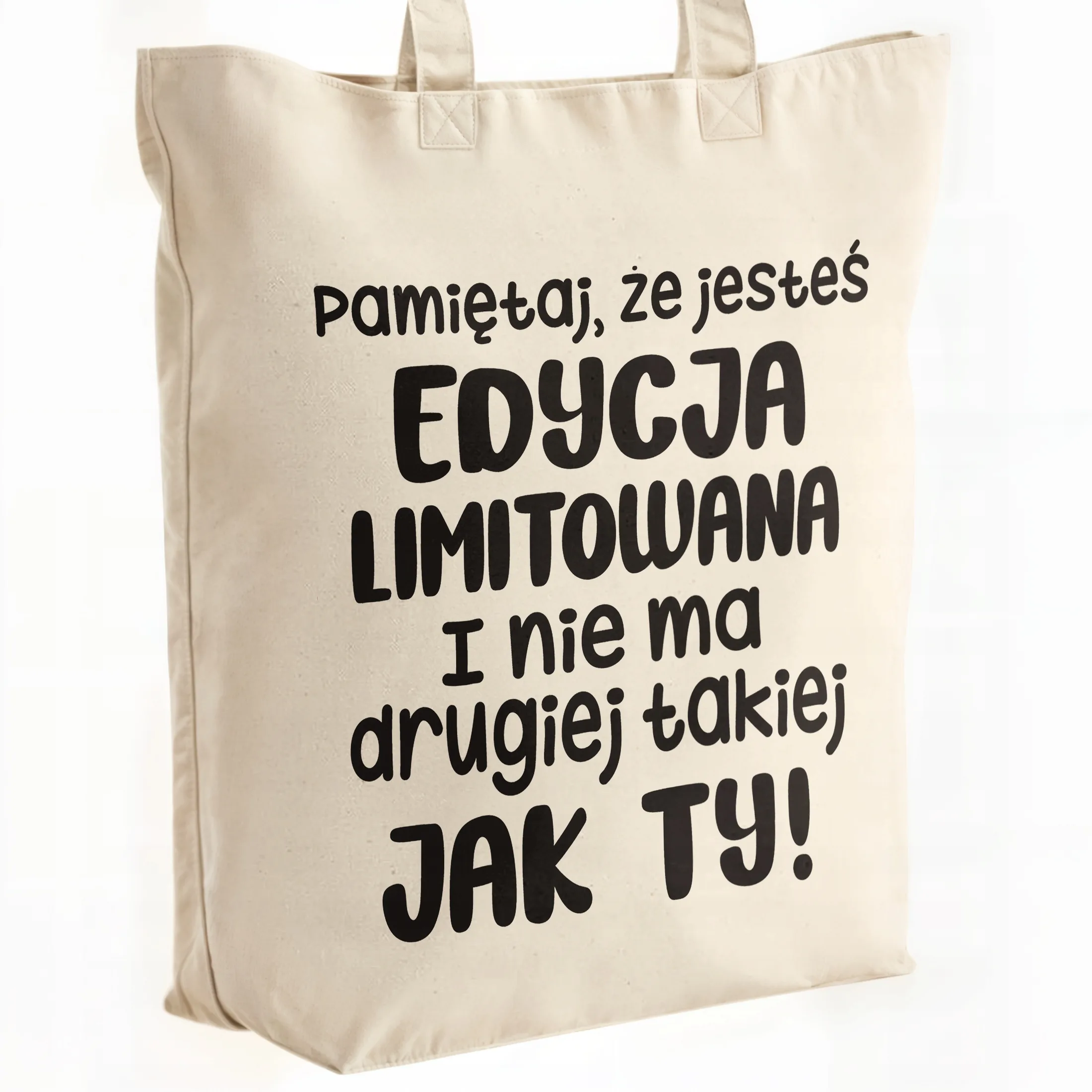 Torba bawełniana premium Pamiętaj Jesteś Edycja Limitowana Prezent