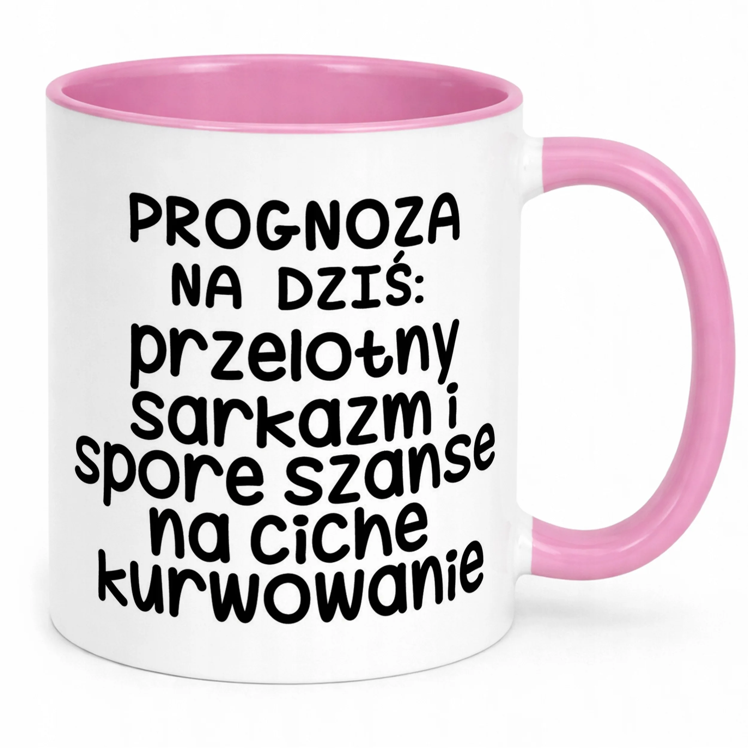 Kubek Różowy Progonoza Pogody Na Dziś Śmieszny Zabawny Prezent