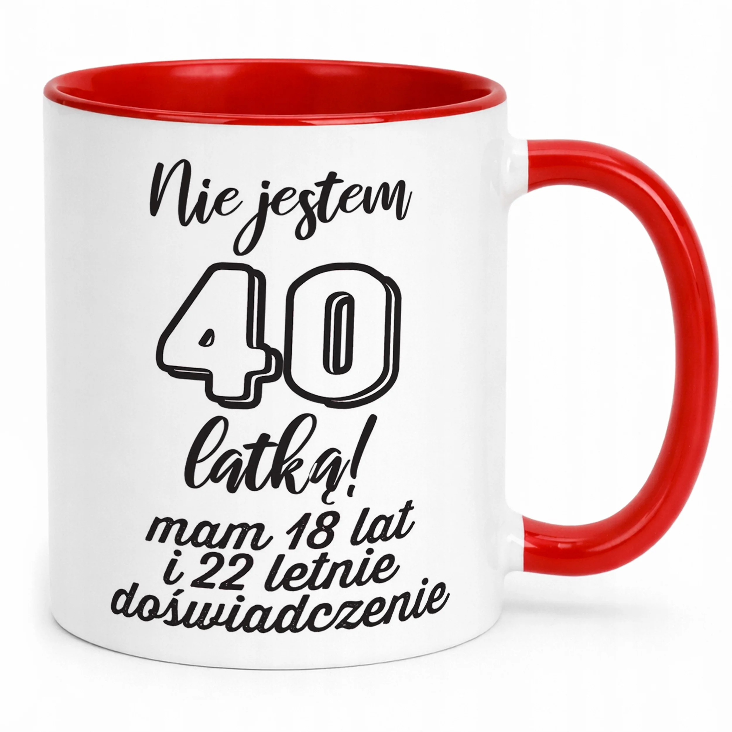Kubek Czerwony Nie Jestem 40 latką Prezent Dla Kobiety Urodziny