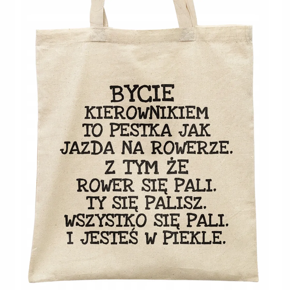 Torba bawełniana na zakupy Bycie Kierownikiem To Pestka Prezent