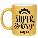 Złoty kubek brokatowy Personalizowany Super Elektryk Prezent Upominek