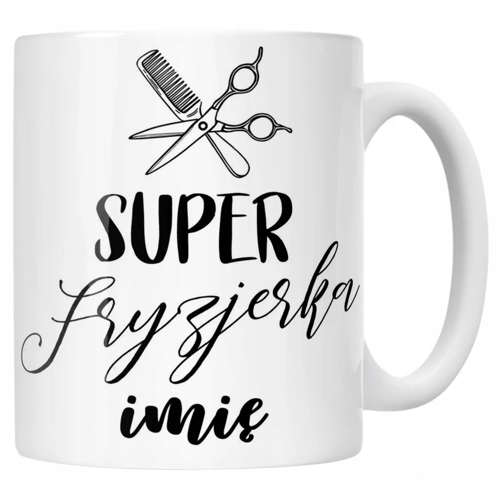 Kubek Ceramiczny Personalizowany Super Fryzjerka Dla Fryzjerki Prezent