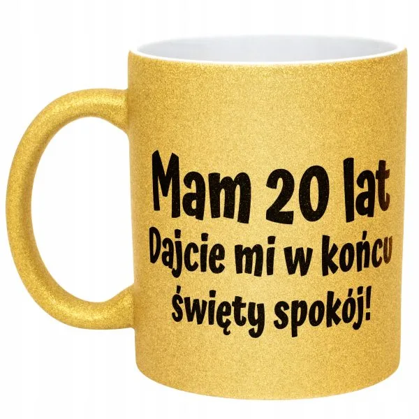 Złoty kubek brokatowy Mam 20 Lat Na Urodziny Prezent Upominek